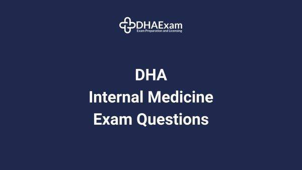 Dha Internal Medicine Exam Questions