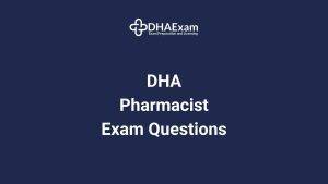 Dha Exam - Dha License Dha Pharmacist Exam Questions