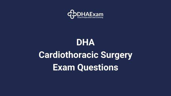 Dha Cardiology Surgery Exam Mcqs