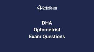 Dha Exam - Dha License Dha Optometry Exam
