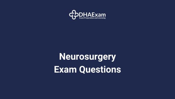 Dha Specialist Neurosurgery Exam Questions